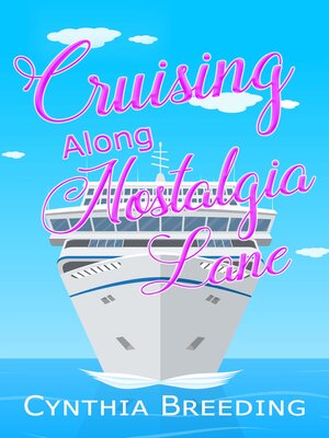 cover image of Cruising along Nostalgia Lane